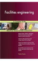 Facilities engineering A Complete Guide