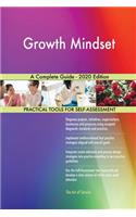 Growth Mindset A Complete Guide - 2020 Edition