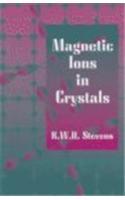 Magnetic Ions in Crystals