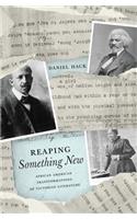 Reaping Something New