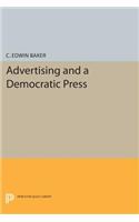 Advertising and a Democratic Press