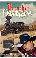 Preacher Outlaw: Book Two