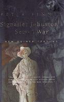Signaller Johnston's Secret War: New Guinea 1943-45