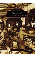 Muscatine's Pearl Button Industry