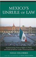 Mexico's Unrule of Law