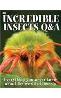 Incredible Insects Q & A