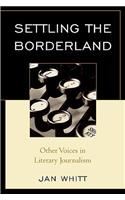 Settling the Borderland