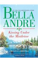 Kissing Under the Mistletoe: A Sullivan Christmas