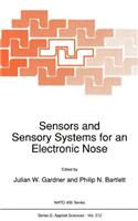 Sensors and Sensory Systems for an Electronic Nose