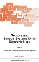 Sensors and Sensory Systems for an Electronic Nose