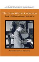 The Lazar Weiner Collection Book 1