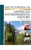 Encyclopedia of American Environmental History, 4-Volume Set