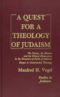 Quest for a Theology of Judaism