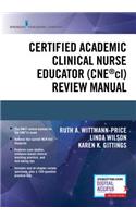 Certified Academic Clinical Nurse Educator (CNE (R)cl) Review Manual