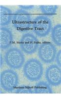 Ultrastructure of the Digestive Tract