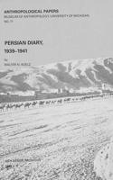 Persian Diary, 1939-1941