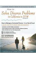 How to Solve Divorce Problems in California in 2014