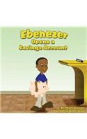 Ebenezer Opens a Savings Account