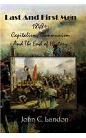 Last and First Men Capitalism, Communism, and the End of History