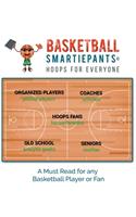 BASKETBALL Smartiepants