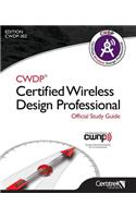 Cwdp(r) Certified Wireless Design Professional Official Study Guide