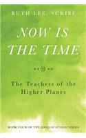 Now is the Time