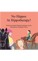 No Hippos At Hippotherapy!