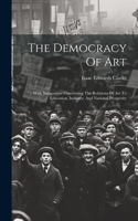 Democracy Of Art