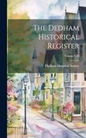 Dedham Historical Register; Volume XIII