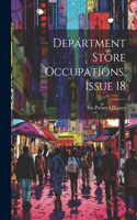 Department Store Occupations, Issue 18