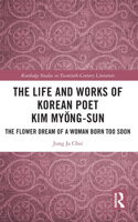 Life and Works of Korean Poet Kim Myŏng-sun