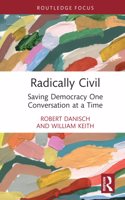 Radically Civil