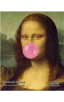 Notebook/Journal - Mona Lisa: Bubble Gum Girl: College Ruled - 100 Blank Pages - 8x10 Inches