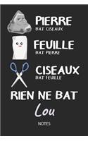 Rien ne bat Lou - Notes: Noms Personnalisé Carnet de notes / Journal pour les garçons et les hommes. Kawaii Pierre Feuille Ciseaux jeu de mots. Fournitures scolaires, premie