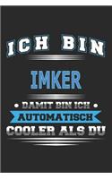 Ich bin Imker Damit bin ich automatisch cooler als du