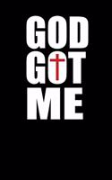 God Got Me