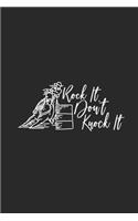 Rock It Don't Knock It