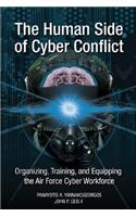 The Human Side of Cyber Conflict