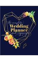 The Complete Wedding Planner and Organizer