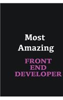 Most Amazing Front End Developer