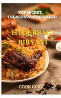 Top Secret Ingredients Revealed -Hyderabadi Biryani
