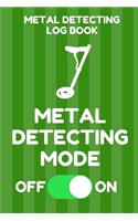 Metal Detecting Log Book