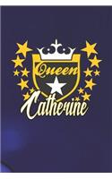 Queen Catherine