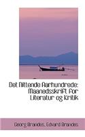 Det Nittende Aarhundrede
