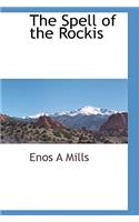 The Spell of the Rockis: (English)