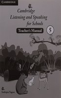Cambridge Listening and Speaking for Schools 5 Upper Primary Teachers Book