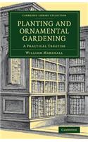Planting and Ornamental Gardening