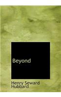 Beyond