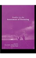 Studies in the Assessment of Parenting