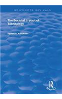 The Societal Impact of Technology